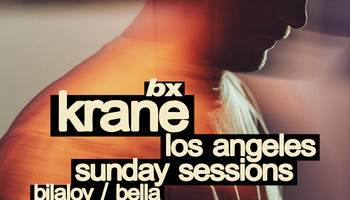BX w/ KRANE (Los Angeles / Sunday Sessions) / клуб VAGONKA…