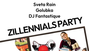 ZILLENNIALS PARTY